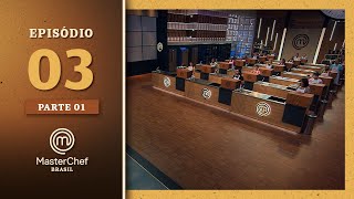 MASTERCHEF BRASIL (21/07/2021) | PARTE 1 | EP 03 | TEMP 08