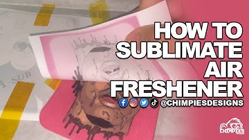 How To Sublimate Air Fresheners For Beginners