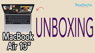 Macbook Air 13 2019 Unboxing Howtechs