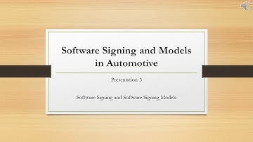 Software Signing and Models in Automotive