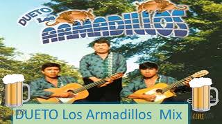 Dueto Los Armadillos Mix