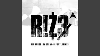 RIZE - Big RiP