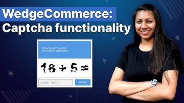 WedgeCommerce Captcha functionality