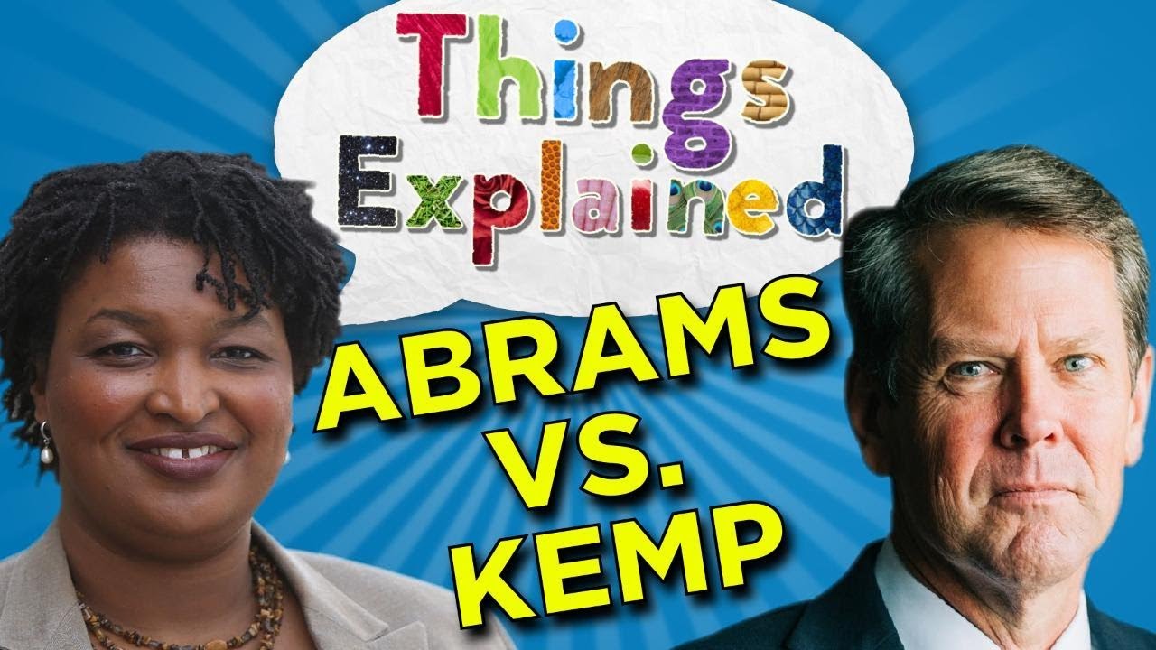 Stacey Abrams vs Brian Kemp - Georgia's Gubernatorial Election | Things Explained
