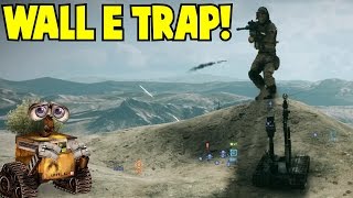 BF3 The Wall- E Trap
