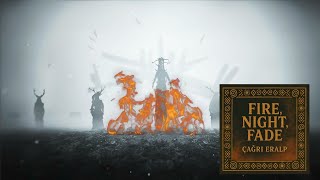 Çağrı Eralp - Fire, Night, Fade