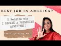 Best career in america why i became a physician assistant