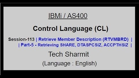 Retrieve Member Description (RTVMBRD) Part-5 | IBM i | AS400 | CLLE | cl programming in IBM i  AS400