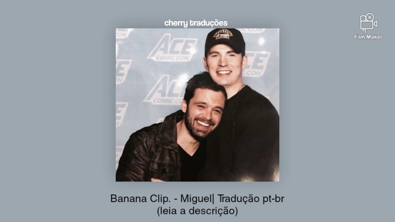 Banana Clip. Miguel tradução ptbr YouTube