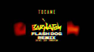 Sak Noel, Salvi & Franklin Dam - Tocame [FLASH DOG REMIX]