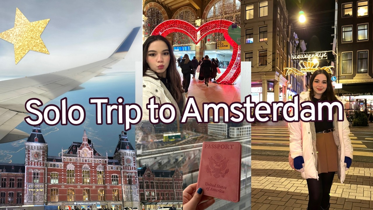 22 & Traveling Solo to Amsterdam 🇳🇱 I First day