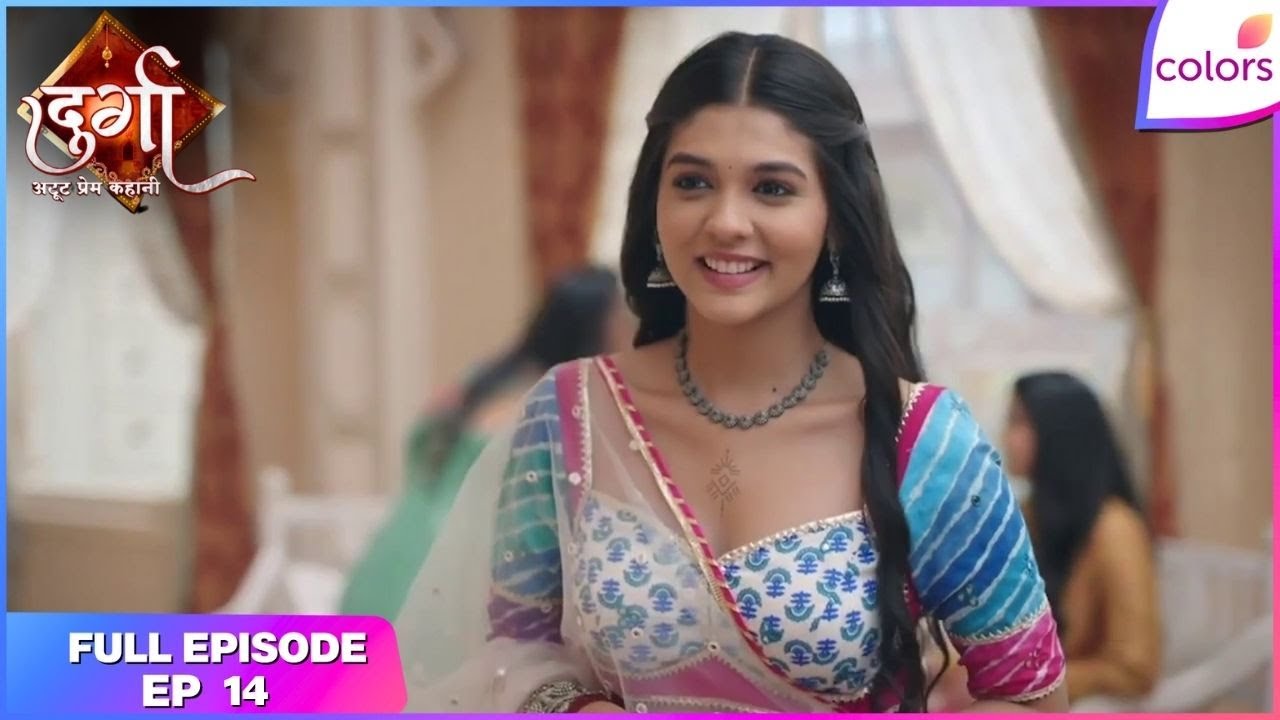 Durga - Atoot Prem Kahani | Full Ep. 14 | Vikram praises Durga | Colors TV