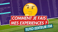 [FM20] TUTO : COMMENT UTILISER L’ÉDITEUR POUR CRÉER VOS EXPÉRIENCES !