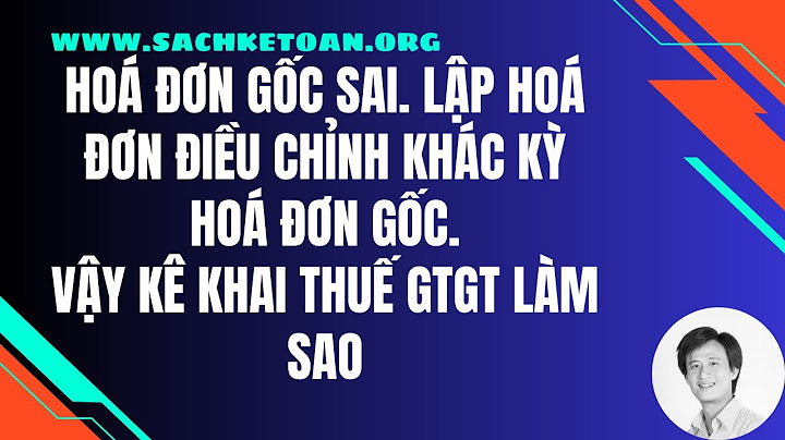 Điều chỉnh hóa đơn điện tử đã kê khai thuế