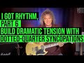 Building Dramatic Tension with Dotted-Quarter Syncopations - with Jimmy Brown