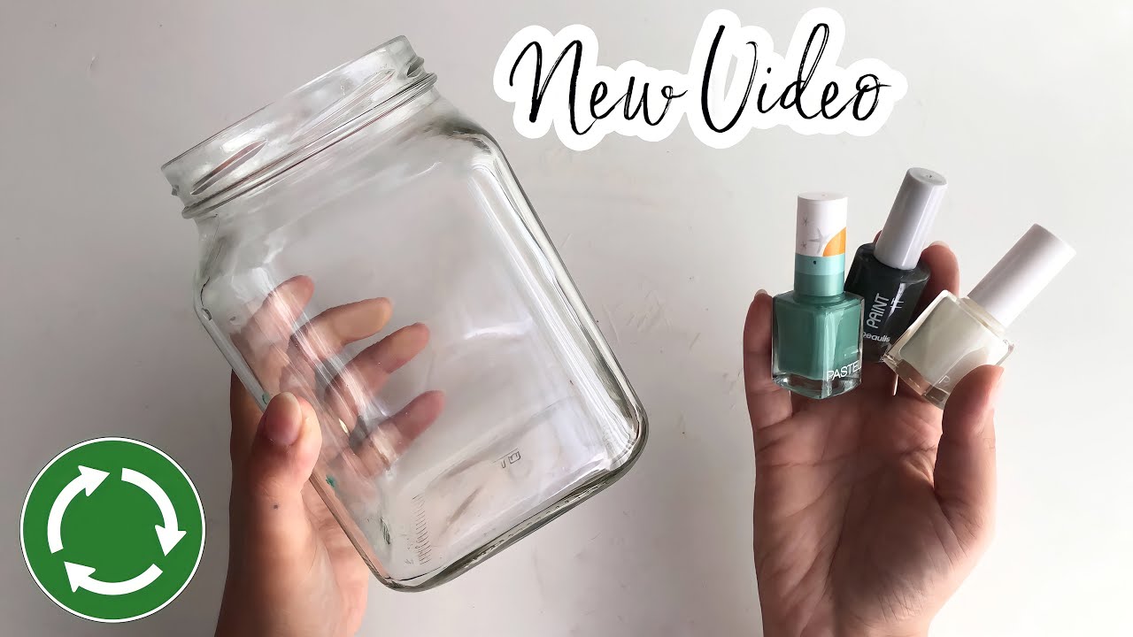 Отличная идея переработки со стеклянной банкой и лаком для ногтей