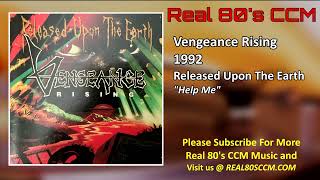 Watch Vengeance Rising Help Me video