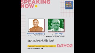 Improving Electoral Rolls using Data Analysis & Citizen Action || The Now Fest 2020 || Day 2