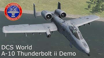 DCS: USAF A-10C Thunderbolt ii Demo