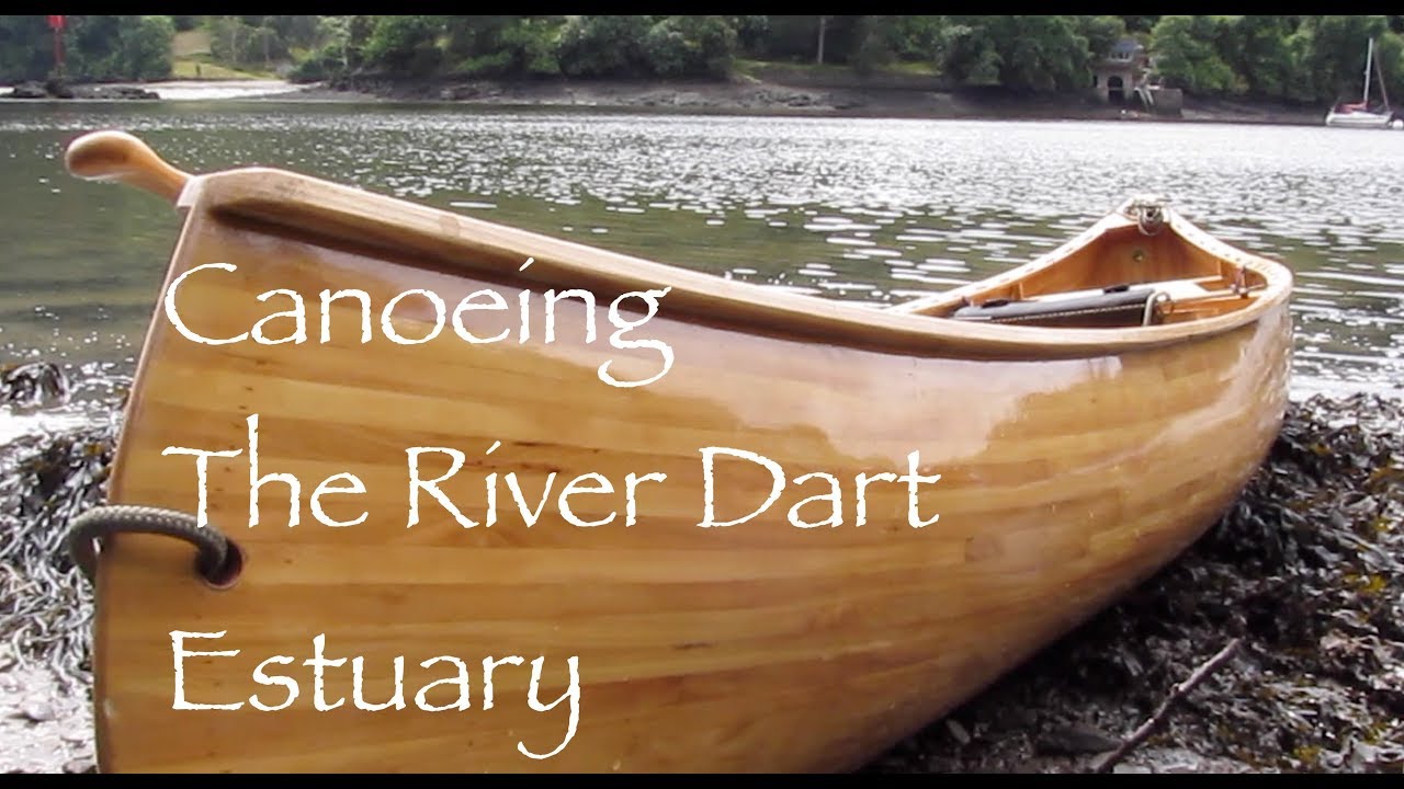 The River Dart Estuary in an Open Canoe. YouTube