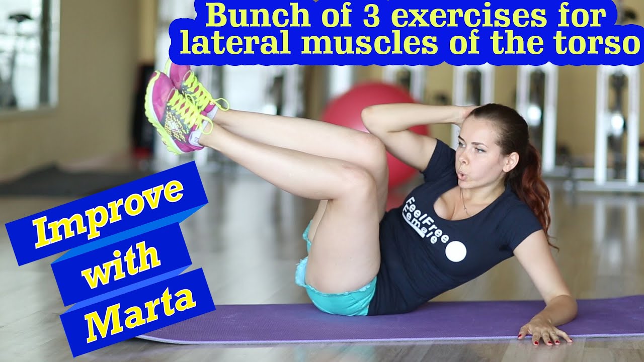Lateral Muscles Of The Torso Improve With Marta Youtube