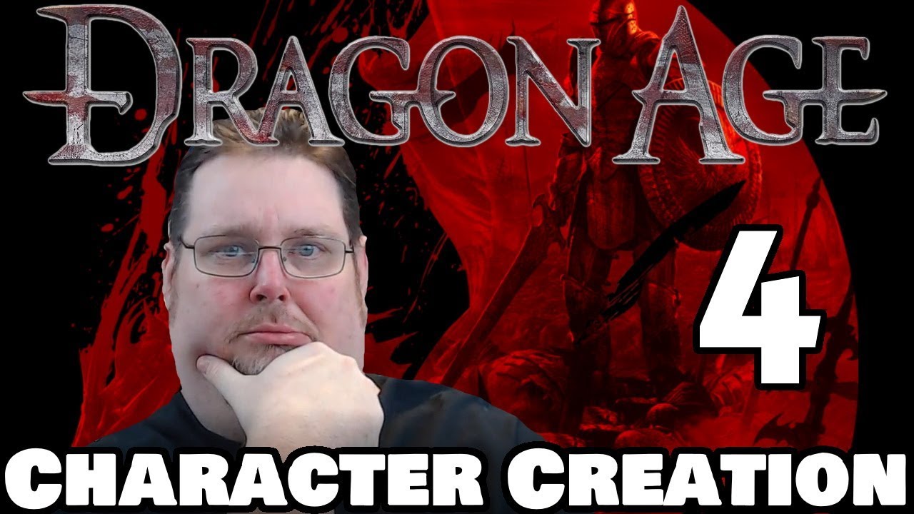 Dragon Age RPG Live Game --- Character Creation ...