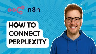 How to Connect Perplexity to n8n [2025 Guide] News