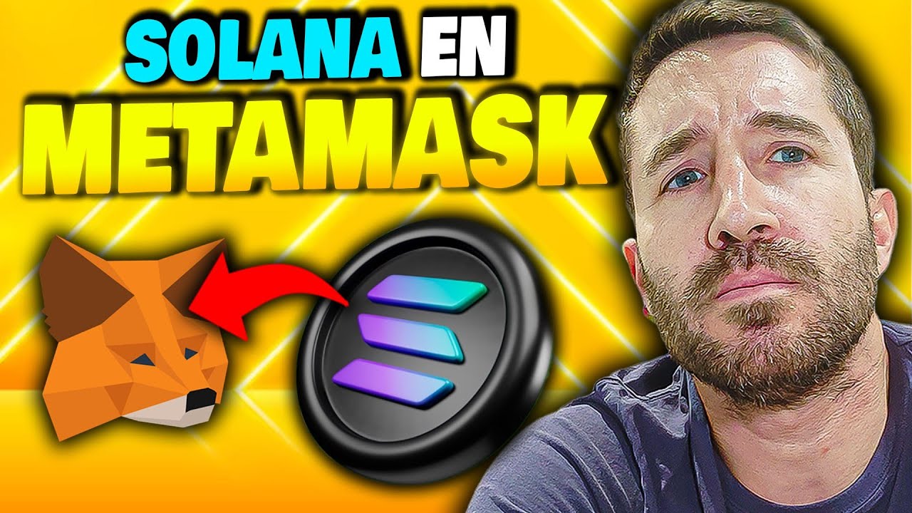 ✅Cómo agregar la RED de SOLANA a METAMASK y COMPRAR SOL