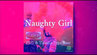 FLO x Tinashe - Naughty Girl Type Beat [HipHop Club Instrumental 2024]