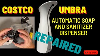 UMBRA Costco Automatic Soap and Sanitizer Dispenser Repaired