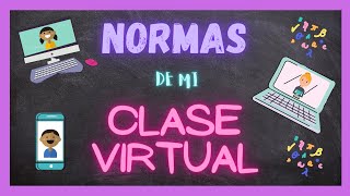 Virtual Classroom Rules 🧒👩👦🏽👧🏻📒🤗