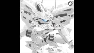 The Answer - Armored Core Tribute Album: 01 Morning, Thinker