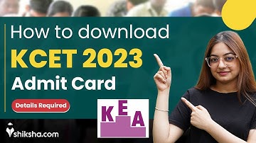 How To Download KCET 2023 Admit Card