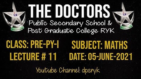 Class Pre-Py-1 Maths Lecture # 11 [05-June-2021] dpsryk
