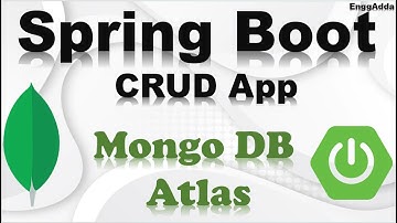 Integrate MongoDB Atlas with Spring Boot CRUD Application| Spring Boot |Mongo DB Atlas | EnggAdda