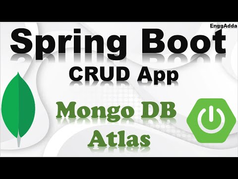 Integrate MongoDB Atlas with Spring Boot CRUD Application| Spring Boot |Mongo DB Atlas | EnggAdda