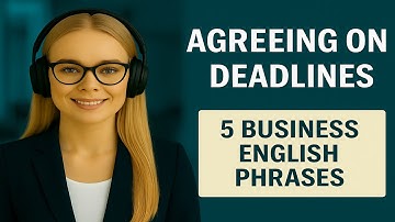 How to Agree on Deadlines and Responsibilities | Business English for Project Meetings