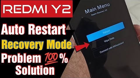 Redmi Y2 reboot problem | mi y2 reboot problem | redmi y2 fastboot problem