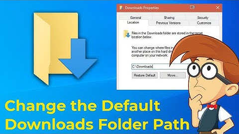 How To Change The Default Downloads Folder Path In Windows?