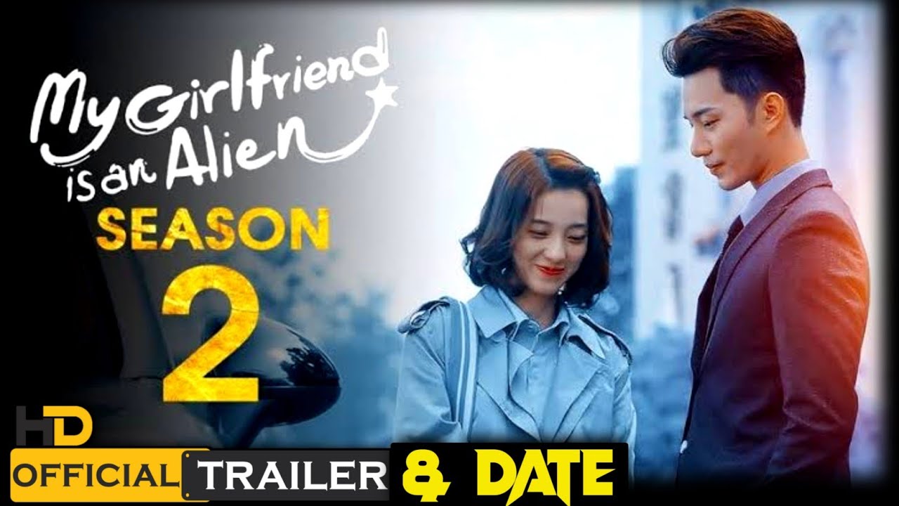 My Gf Is Alien Season 2 Trailer NEW UPDATE My Girlfriend Is Alien my-gf-is-alien-season-2-trailer-new-update-my-girlfriend-is-alien