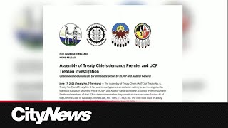 Alberta First Nations treaty Chiefs call for treason investigation into Alberta government over sepa
