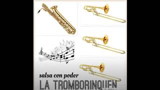La Tromborinquen Orquesta - Compay Gato