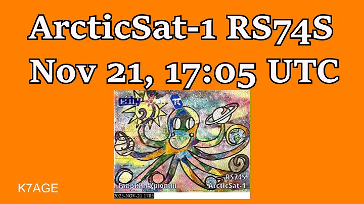 ArcticSat1 SSTV 17:05 UTC Nov 21