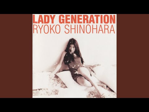 Ryoko Shinohara - 恋しさと せつなさと 心強さと - Itoshisato Setsunasato Kokorozuyosato