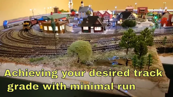 Model train grades : Achieving the proper rise with minimal run (length)