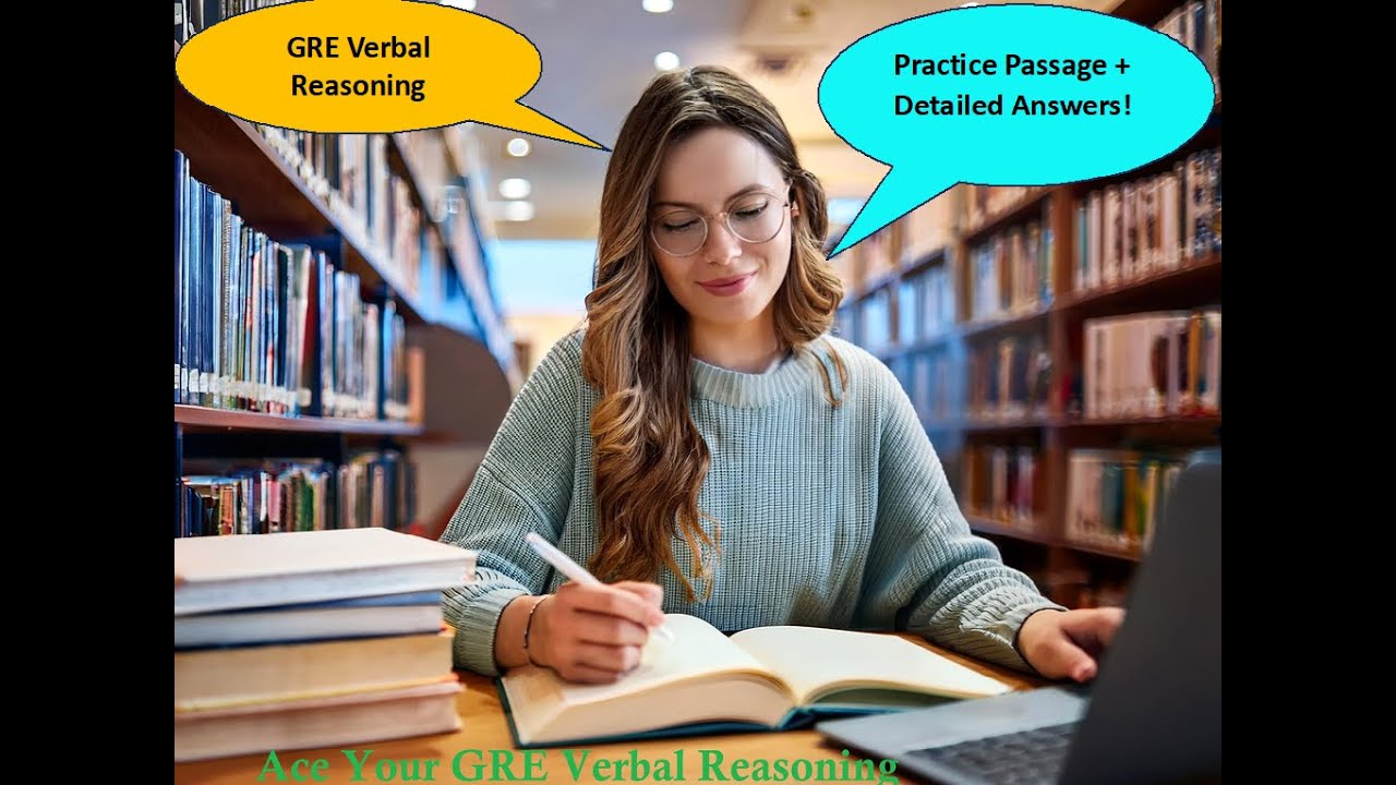 GRE - GAT - Reading Comprehension - Verbal Reasoning - Passage with Questions & Answers Explanation