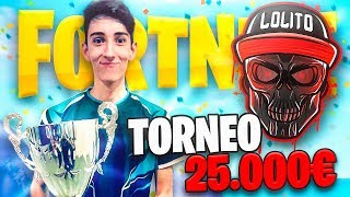 CALENTANDO PARA EL TORNEO DE LOLITO de 25.000€! Youtubers + PROS en Fortnite