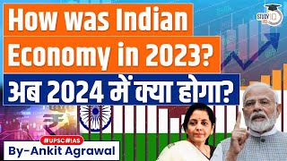 How Trends in Indian Economy 2024 will Differ from 2023? | UPSC GS3