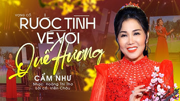 Vọng Cổ Xuân Mới Nhất 2023 | Rước Tình Về Với Quê Hương - Cẩm Như