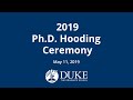 2019 Duke PhD Hooding Ceremony